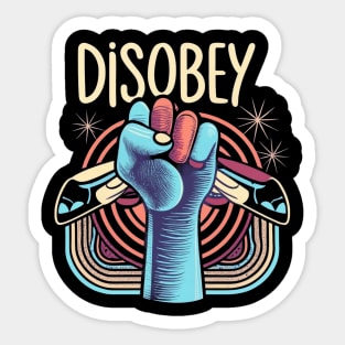 Disobey Vintage style Sticker